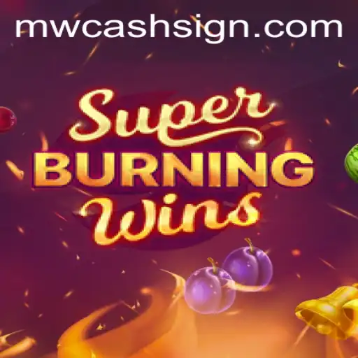 Exploring SuperBurningWins and the Role of MWCASH in Modern Gaming
